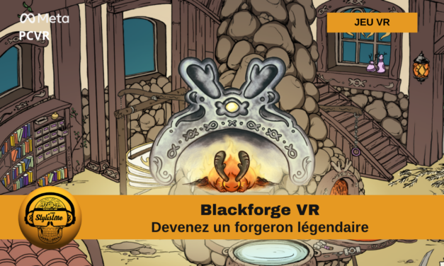 Blackforge VR devenez un maître forgeron sur Quest et PCVR