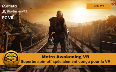 Metro Awakening : Aventure Narrative une exclusivité pour la VR