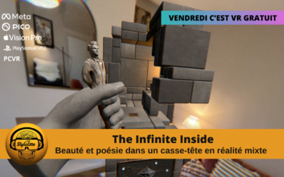 The Infinite Inside le sublime casse tête poétique en réalité mixte