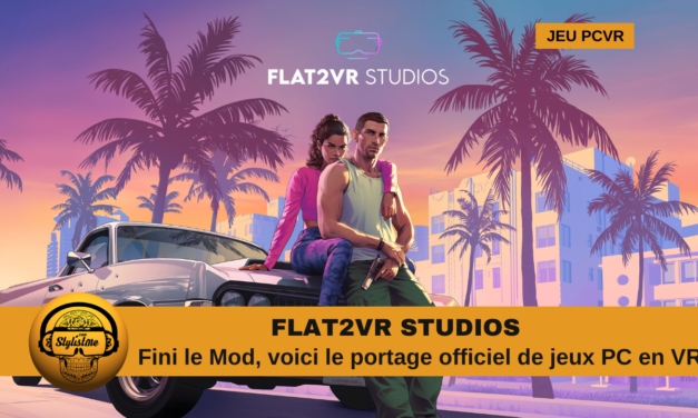 Flat2VR Studios portage des jeux PC écrans Plats à la Réalité Virtuelle 