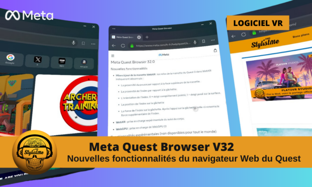 Meta Quest Browser 32.0 des nouveautés dans le navigateur internet