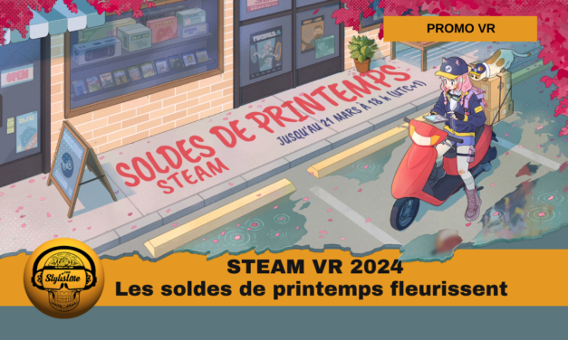 Steam VR printemps 2024 les soldes des jeux PCVR sont là