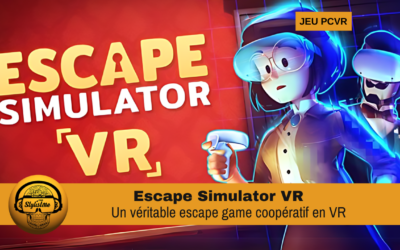 Escape Simulator VR un véritable escape game coopératif