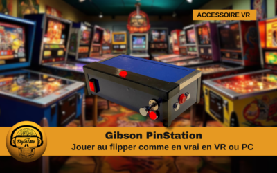 PinStation un « vrai flipper » pour jouer en VR ou sur PC