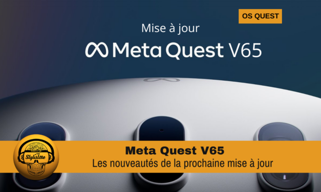 Meta Quest V65 déjà des nouveautés annoncées