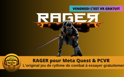 Rager VR : Le jeu de Rythme mode Combat en Réalité Virtuelle