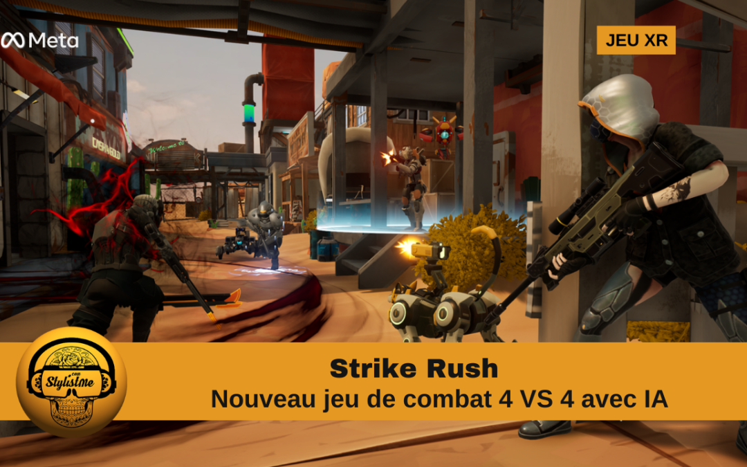 Strike Rush : Le Futur de la VR Est Arrivé