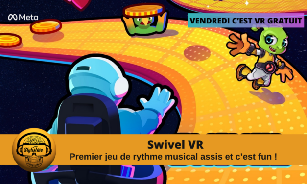 Swivel VR Un Voyage Musical au gameplay assis innovant