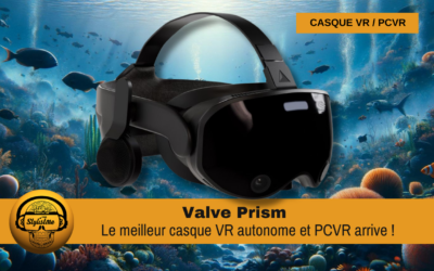 Valve Prism le nouveau meilleur casque VR autonome