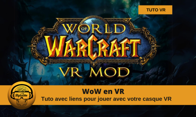 World of Warcraft VR c’est maintenant possible (tuto et liens) !