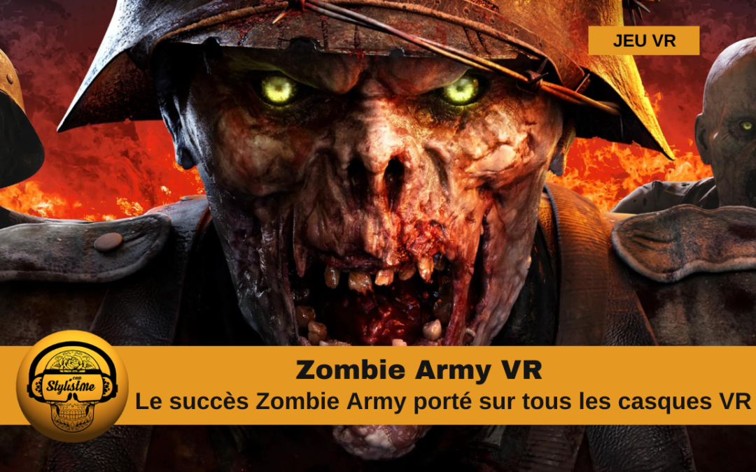 Zombie Army VR Première Immersion de la Franchise dans la VR