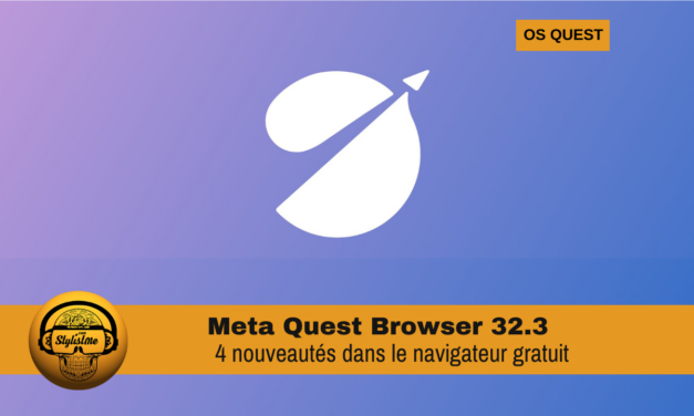 Meta Quest Browser 32.3 4 améliorations et ajouts