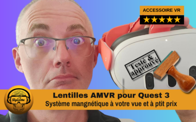AMVR lentilles correctrices Quest 3 avec support magnétique