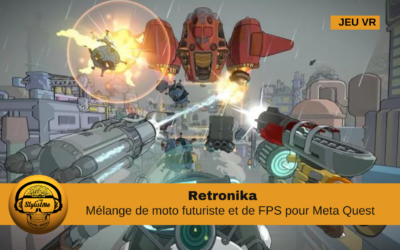 Retronika : Un mélange de moto futuriste et de FPS en VR