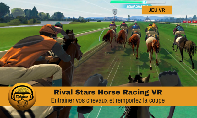 Rival Stars Horse Racing : jeu d’équitation passe à la réalité virtuelle