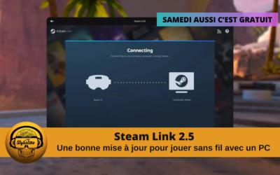 Steam Link 2.5 pour Meta Quest : zoom sur la mise à jour