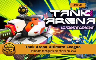 Tank Arena Ultimate League bataille de chars en VR