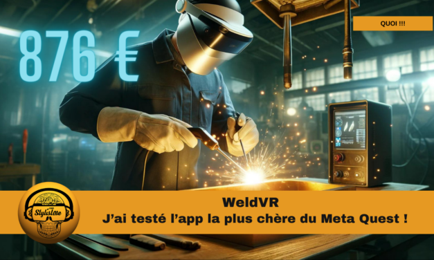 WeldVR j’ai testé l’application la plus chère pour Meta Quest