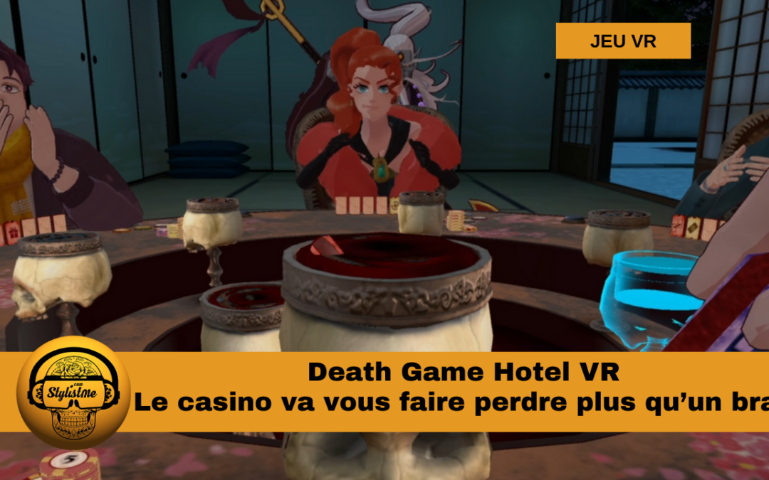 Death Game Hotel le jeu de casino aux portes de l&rsquo;enfer