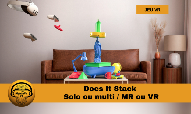 Does It Stack jeu en réalité mixte qui revisite Jenga