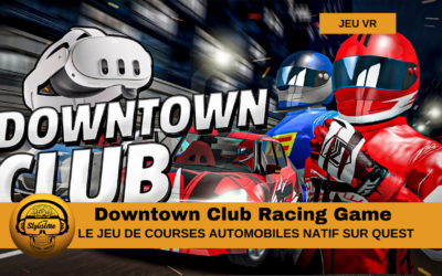 Downtown Club Racing Game : la meilleure course automobile en VR