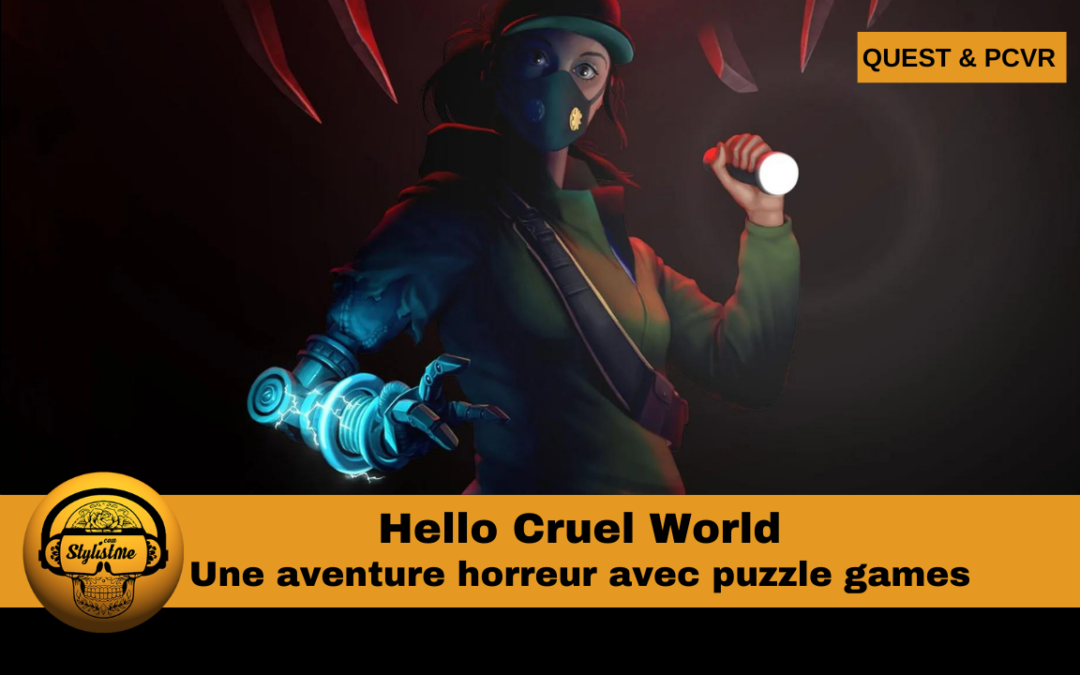 Hello Cruel World VR : n&rsquo;ayez pas peur, c&rsquo;est paranormal !