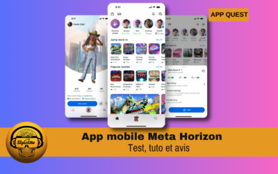 Meta Horizon App mobile pour Quest : tuto et avis