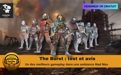 The Burst : une aventure VR explosive sur Meta Quest