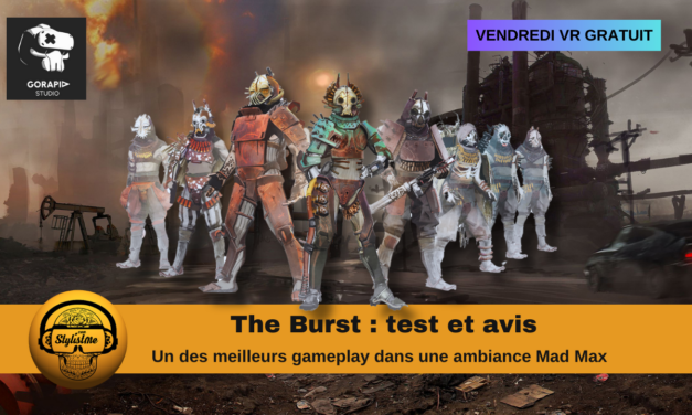 The Burst : une aventure VR explosive sur Meta Quest