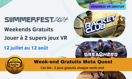 Week-end Gratuit Meta Quest : 2 jeux gratuits chaque Week-end