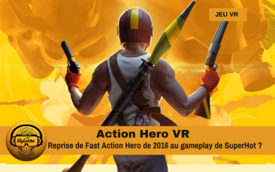 Action Hero VR : scènes d’action intenses esprit Superhot