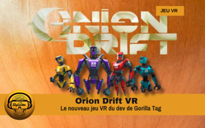 Orion Drift le développeur de Gorilla Tag nous envoie dans l’espace