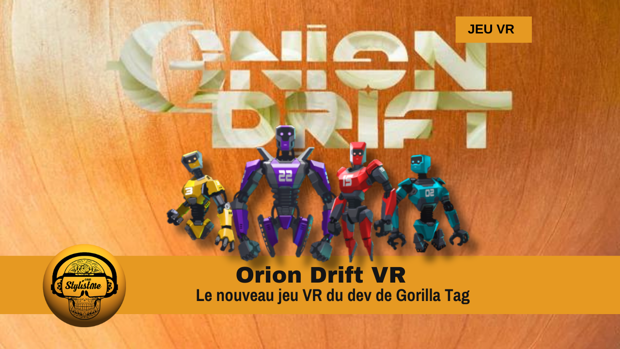 Orion Drift VR