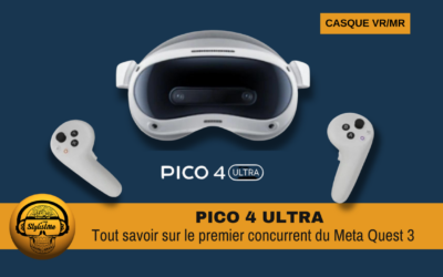 Pico 4 Ultra : le rival sérieux du Quest 3 arrive en France