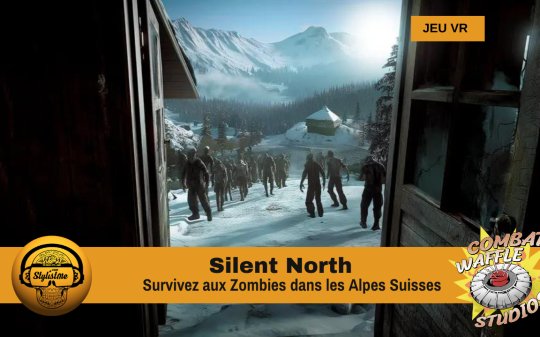 Silent North : survivez dans les Alpes Suisse face aux zombies et autres joueurs