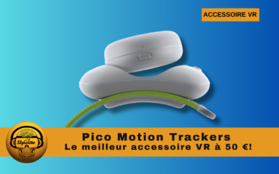 Tracker Pico 4 Ultra et 4 mon nouvel accessoire VR préféré