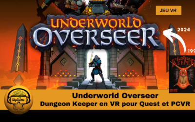 Underworld Overseer : Dungeon Keeper en VR pour Quest et PCVR