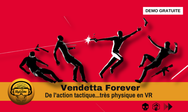 Vendetta Forever l’original jeu de tir pour Quest et PSVR 2