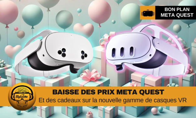 Baisse des prix Meta Quest et des cadeaux (bons plans)