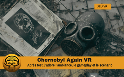 Chernobyl Again VR arriverez-vous à éviter la catastrophe nucléaire ?