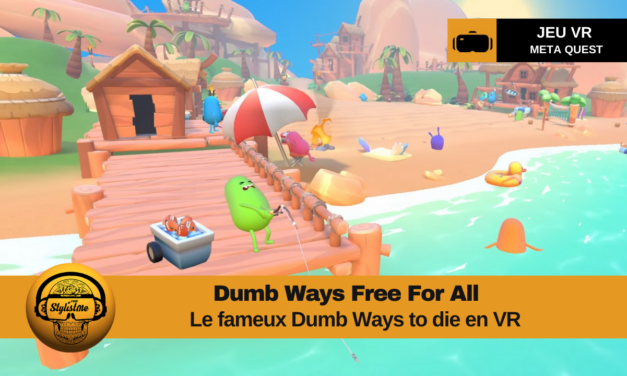 Dumb Ways Free For All : une aventure VR délirante