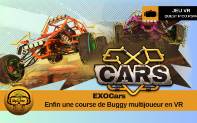 EXOCars : enfin une course de buggy en VR