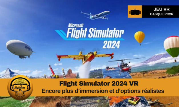 Flight Simulator 2024 VR : une immersion totale dans le ciel