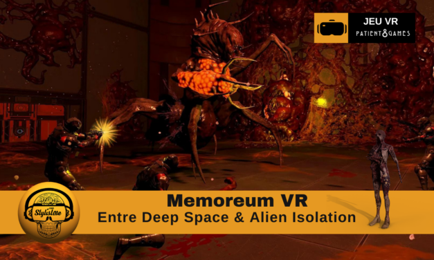 Memoreum VR entre Alien Isolation et Deep Space (PCVR & Quest)