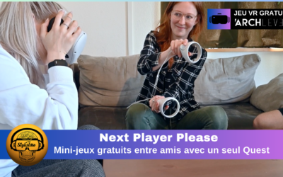 Next Player Please : le jeu avec un seul casque VR pour soirée entre amis