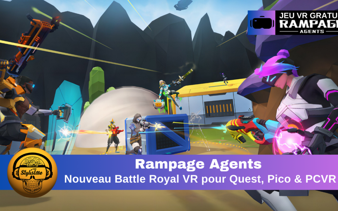 Rampage Agents : nouveau bataille royale VR Meta Pico PCVR