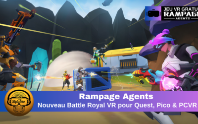 Rampage Agents : nouveau bataille royale VR Meta Pico PCVR