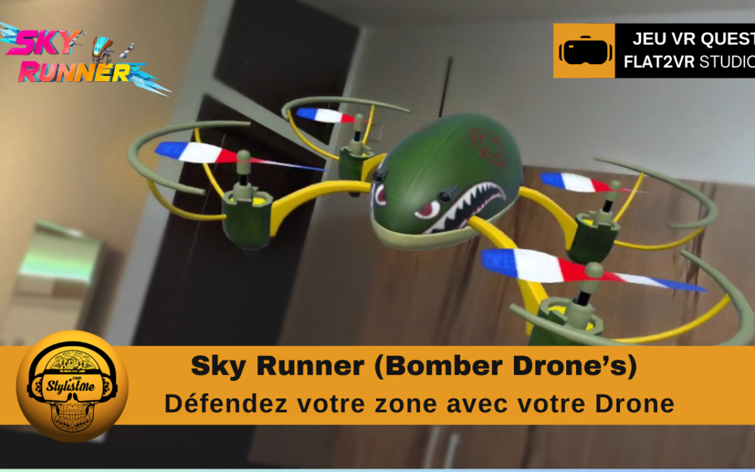 Sky Runner combats avec votre drone chez vous en réalité mixte