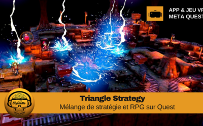 Triangle Strategy le jeu de rôle tactique en VR