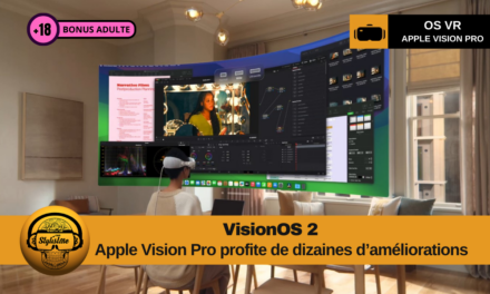 VisionOS 2 les nouveautés pour l’Apple Vision Pro et bonus